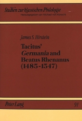 Tacitus' «Germania» and Beatus Rhenanus (1485-1547) - James S. Hirstein