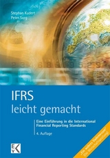 IFRS - leicht gemacht - Stephan Kudert, Peter Sorg