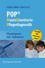 POP® - PraxisOrientierte Pflegediagnostik - Harald Stefan, Franz Allmer, Josef Eberl, Renate Hansmann, Elisabeth Jedelsky, Anneliese Michalek, Ruza Pandzic, Kurt Schalek, Dagmar Tomacek