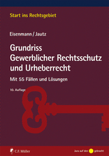 Grundriss Gewerblicher Rechtsschutz und Urheberrecht - Eisenmann, Hartmut; Jautz, Ulrich