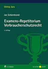 Examens-Repetitorium Verbraucherschutzrecht - Jan Schürnbrand