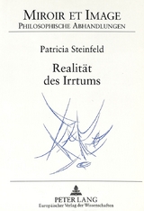 Realität des Irrtums - Patricia Steinfeld