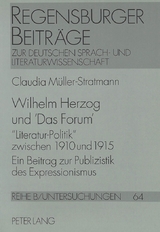 Wilhelm Herzog und «Das Forum» - Claudia Müller-Stratmann