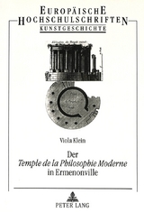 Der «Temple de la Philosophie Moderne» in Ermenonville - Viola Klein