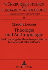 Theologie und Anthropologie - Claudia Leuser