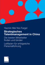 Strategisches Talentmanagement in China - Yasmin M. Fargel