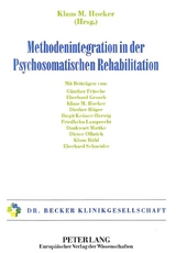 Methodenintegration in der Psychosomatischen Rehabilitation - 