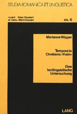 Tempora in Chretiens Yvain - Marianne Wigger