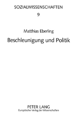 Beschleunigung und Politik - Matthias Eberling