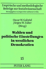 Wahlen und politische Einstellungen in westlichen Demokratien - 