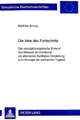 Die Idee des Fortschritts - Matthias Arning