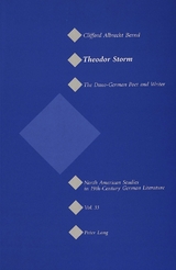 Theodor Storm: The Dano-German Poet and Writer - Bernd, Clifford A.