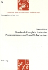 Naturkunde-Exempla in lateinischen Predigtsammlungen des 13. und 14. Jahrhunderts - Elisabeth Schinagl