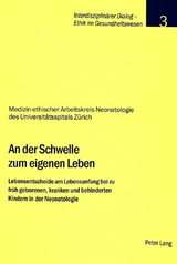 An der Schwelle zum eigenen Leben - Stiftung Dialog Ethik