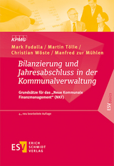 Bilanzierung und Jahresabschluss in der Kommunalverwaltung - Fudalla, Mark; Tölle, Martin; Wöste, Christian