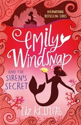 Emily Windsnap and the Siren's Secret - Kessler, Liz