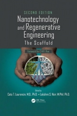 Nanotechnology and Regenerative Engineering - Laurencin, Cato T.; Nair, Lakshmi S.