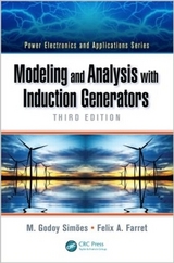 Modeling and Analysis with Induction Generators - Simões, M. Godoy; Farret, Felix A.