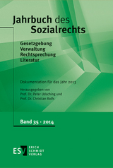 Jahrbuch des Sozialrechts (der Gegenwart). Gesetzgebung - Verwaltung... / Jahrbuch des Sozialrechts - - Dokumentation für das Jahr 2013 - 