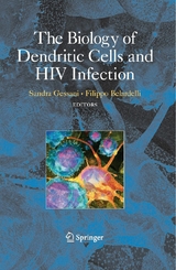 Biology of Dendritic Cells and HIV Infection - 