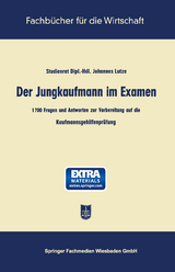 Der Jungkaufmann im Examen - Lutze, Johannes