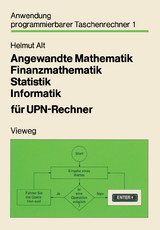 Angewandte Mathematik, Finanzmathematik, Statistik, Informatik für UPN-Rechner - Alt, Helmut
