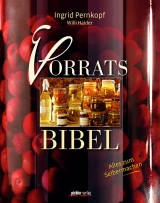 Vorratsbibel - Ingrid Pernkopf, Willi Haider