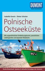 DuMont Reise-Taschenbuch Reiseführer Polnische Ostseeküste - Schulze, Dieter; Gawin, Izabella