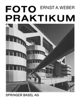 Fotopraktikum - Weber, Ernst A.