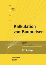 Kalkulation von Baupreisen - Gerhard Drees, Wolfgang Paul