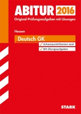 Abiturprüfung Hessen - Deutsch GK - Wand, Gisela