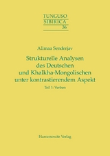 Strukturelle Analysen des Deutschen und Khalkha-Mongolischen unter kontrastierendem Aspekt - Alimaa Senderjav