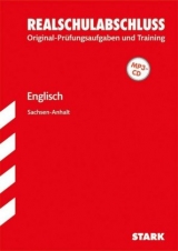 Original-Prüfungen und Training Realschulabschluss - Englisch - Sachsen-Anhalt - Beck, F.; Jenkinson, Paul; Brümmer, Brigitte