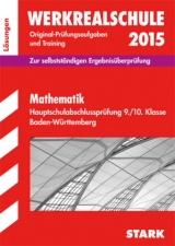 Abschlussprüfung Hauptschule Baden-Württemberg - Mathematik Lösungsheft - Schmid, Walter; Abshagen, Maik; Fetzer, Martin