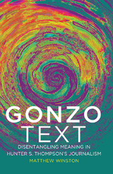Gonzo Text - Matthew Winston