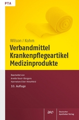 Verbandmittel, Krankenpflegeartikel, Medizinprodukte - Wilson, Friedlinde; Kohm, Baldur