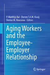 Aging Workers and the Employee-Employer Relationship - 