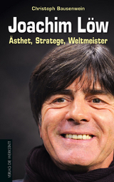 Joachim Löw - Christoph Bausenwein