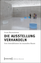 Die Ausstellung verhandeln - Luise Reitstätter