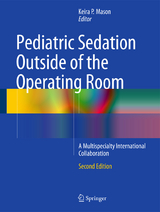 Pediatric Sedation Outside of the Operating Room - Mason, Keira P.