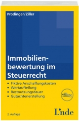 Immobilienbewertung im Steuerrecht - Christian Prodinger, Manuela Ziller