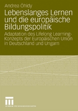 Lebenslanges Lernen und die europäische Bildungspolitik - Andrea Óhidy