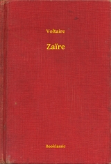 Zaïre -  Voltaire