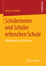 Schülerinnen und Schüler erforschen Schule - Helene Feichter