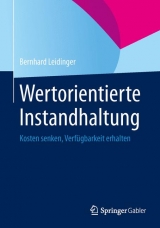 Wertorientierte Instandhaltung - Bernhard Leidinger