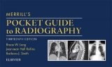Merrill's Pocket Guide to Radiography - Long, Bruce W.; Curtis, Tammy; Smith, Barbara J.
