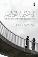 Gender, Power and Organization - Nicolson, Paula