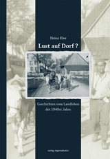 Lust auf Dorf? - Heinz Klee