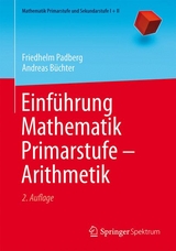 Einführung Mathematik Primarstufe - Arithmetik - Padberg, Friedhelm; Büchter, Andreas