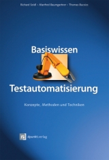 Basiswissen Testautomatisierung - Richard Seidl, Manfred Baumgartner, Thomas Bucsics